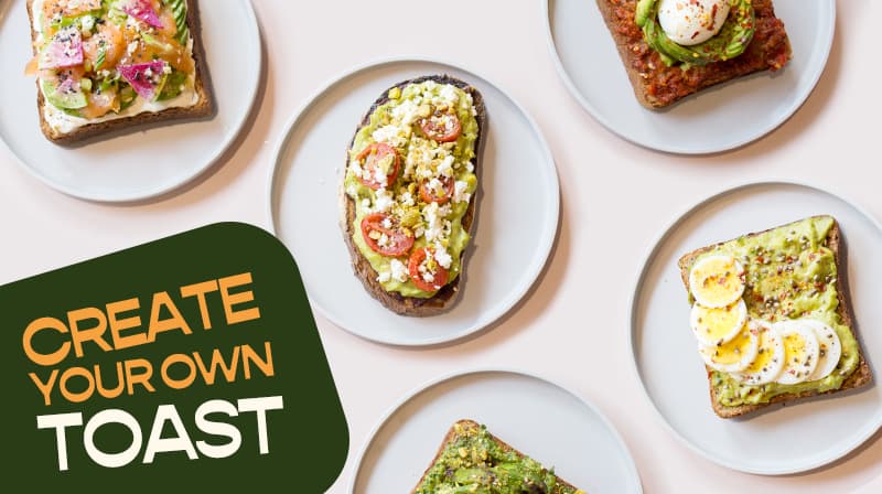 Create your own Avocado Toast